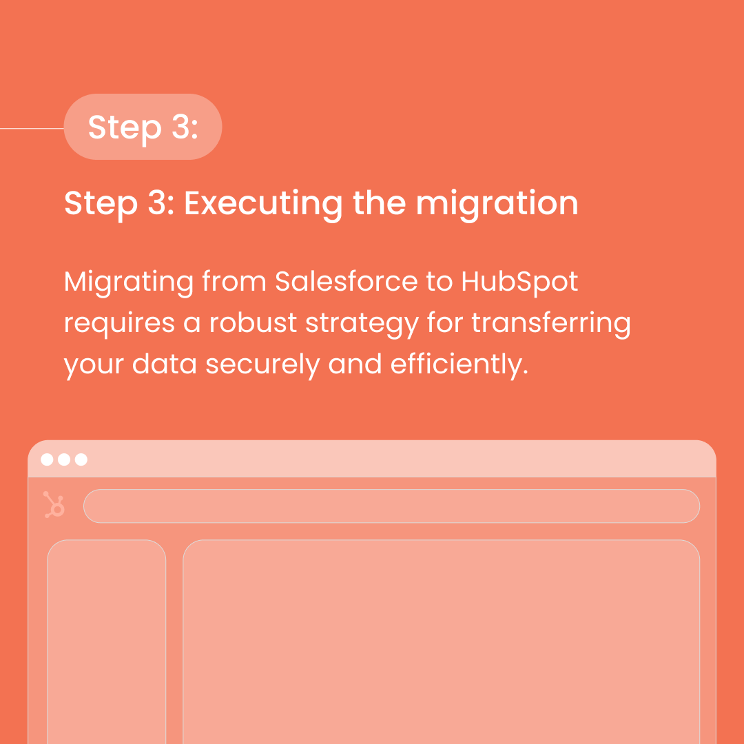 Step 3 of 3: salesforce to hubspot migration