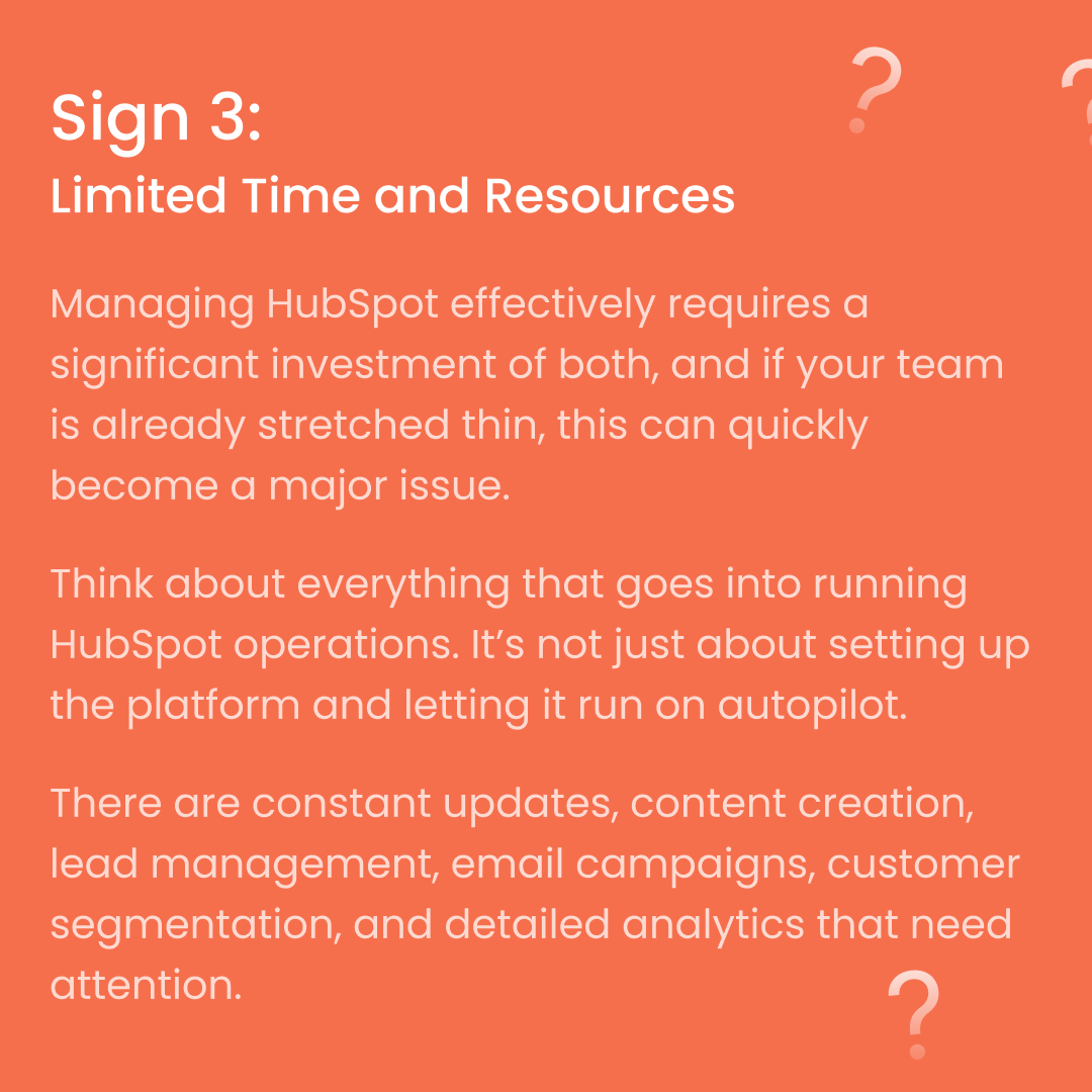 showing that limited time and resources is the first sign of needing to outsource HubSpot operations
