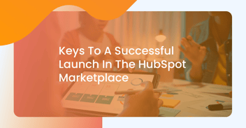 Ensuring a successful launch in the HubSpot marketplace